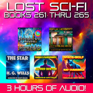 Lost Sci-Fi Books 261 thru 265 - Five Vintage Sci-Fi Short Stories from the 1930s, 1940s, 1950s and 1960s