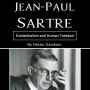 Jean-Paul Sartre: Existentialism and Human Freedom