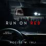 Run On Red
