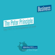 The Peter Principle: Say NO! to incompetence at work