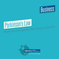 Parkinson's Law: Master time management and increase productivity