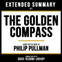 Extended Summary - The Golden Compass: Based On The Book By Philip Pullman