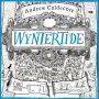 Wyntertide: Rotherweird Book II