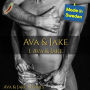 Ava & Jake, Ava & Jake