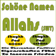 Schöne Namen Allahs