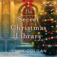The Secret Christmas Library: A Novel