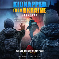 Standoff (Kidnapped From Ukraine #2)