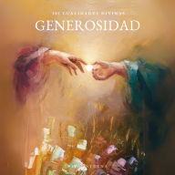 101 Cualidades Divinas: Generosidad