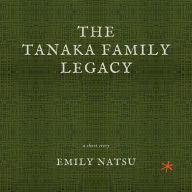 The Tanaka Family Legacy