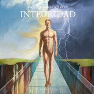 101 Cualidades Divinas: La Integridad