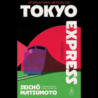 Tokyo Express: A Novel