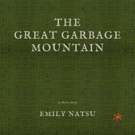The Great Garbage Mountain