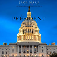 Président Élu (Un thriller Luke Stone - Volume 5): Narration par une voix synthétisée