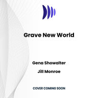 Grave New World