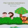 The Garden Adventure: Adam and Eve's Story