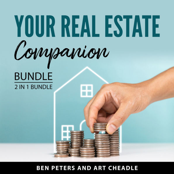 Your Real Estate Companion Bundle, 2 in 1 Bundle: Buying and Selling Real Estate and ABCs of Real Estate