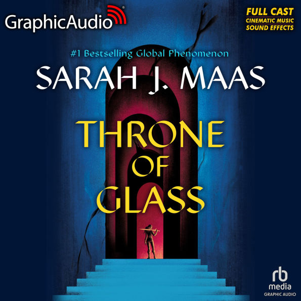 Throne of Glass [Dramatized Adaptation]: Throne of Glass 1