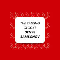 The Talking Clocks