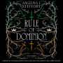 Rule of Dominion