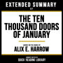 Extended Summary - The Ten Thousand Doors Of January: Based On The Book By Alix E. Harrow