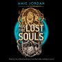 All the Lost Souls (All the Hidden Monsters, Book Two)