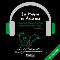 La magia de Ascanio: Concepción estructural de la magia