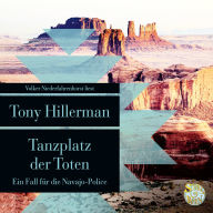 Tanzplatz der Toten: Ein Fall für die Navajo-Police 1