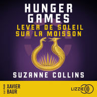 Hunger Games: Lever de soleil sur la moisson