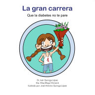 La gran carrera: Que la diabetes no te pare
