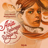 Ania z Zielonego Wzgórza