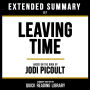Extended Summary - Leaving Time: Based On The Book By Jodi Picoult