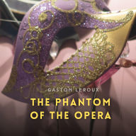 The Phantom of the Opera