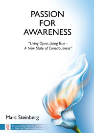 Passion for Awareness: Spirituality, mindfullness, consciousness, self-awareness