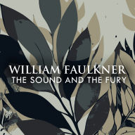 The Sound and the Fury
