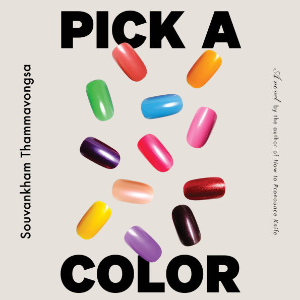 Pick a Color: A Novel