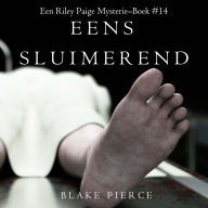 Eens sluimerend (een Riley Paige Mysterie-Boek #14): Digitaal voorgelezen door een electronisch gegenereerde stem