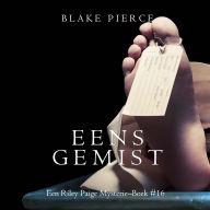 Eens gemist (een Riley Paige Mysterie-Boek #16): Digitaal voorgelezen door een electronisch gegenereerde stem