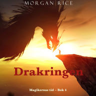 Drakringen (Magikernas tid - Bok 4): Digitalt inläst via en datorgenererad röst