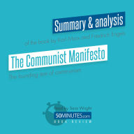 Book Review: The Communist Manifesto by Karl Marx and Friedrich Engels: The founding text of communism