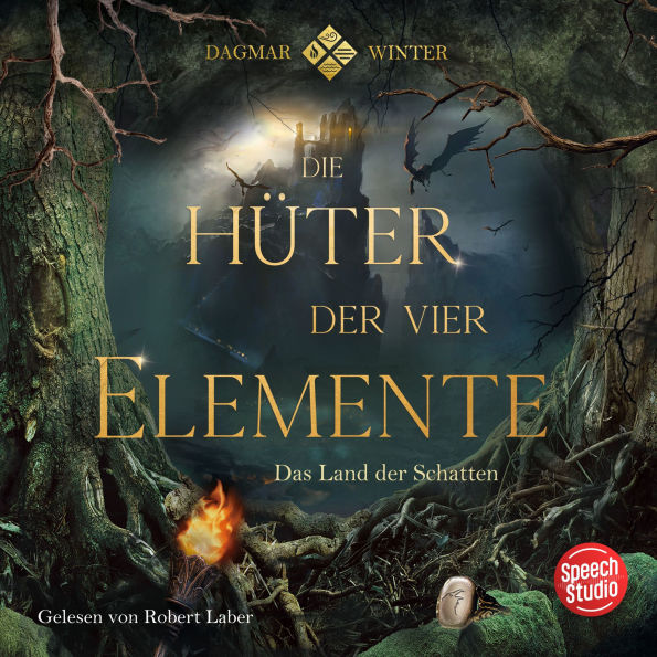 Die Hüter der vier Elemente: Das Land der Schatten
