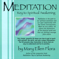 Meditation: Key to Spiritual Awakening: A Guided Meditation