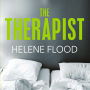 The Therapist: From the mind of a psychologist comes a chilling domestic thriller that gets under your skin.