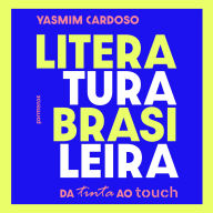 Literatura Brasileira: da tinta ao touch (Abridged)