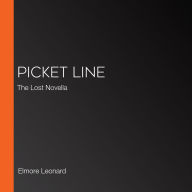 Picket Line: The Lost Novella