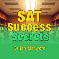 SAT Success Secrets: Unlock Your Grammar Mastery Today: 
