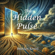 The Hidden Pulse