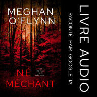 Né Méchant: Un Roman Né Méchant (Tome 5)