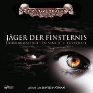 Lovecraft: Jäger der Finsternis (Abridged)