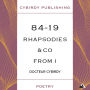 84-19 Rhapsodies & co from I: Poems and Notes from a doctor