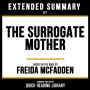 Extended Summary - The Surrogate Mother: Based On The Book By Freida Mcfadden